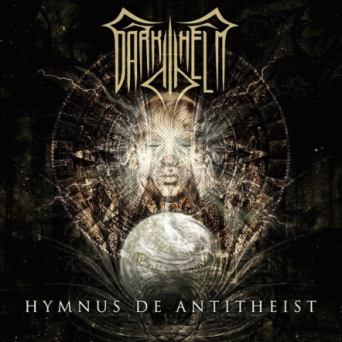 Dark Helm : Hymnus de Antitheist Dark Helm : Hymnus de Antitheist